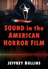 Sound in the American Horror Film Cover Image