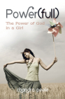Power(full): The Power of God in a Girl Cover Image