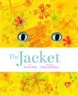 The Jacket By Kirsten Hall, Dasha Tolstikova (Illustrator) Cover Image