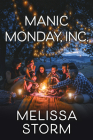 Manic Monday, Inc. (The Sunday Potluck Club #3) By Melissa Storm Cover Image