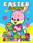 Easter Coloring and Activity Book: Easy, Fun, Beautiful book for boy, girls connect the dots, Coloring, Crosswords, Dot to Dot, Matching, Copy Drawing By Kodomo Publishing Cover Image