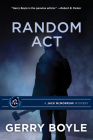 Random ACT: A Jack McMorrow Mystery #12 By Gerry Boyle Cover Image