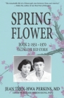 Spring Flower Book 2: Facing the Red Storm Cover Image