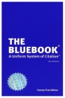The Bluebook (A Uniform System of Citation) Twenty-First Edition Cover Image