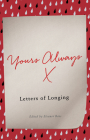 Yours Always: Letters of Longing Cover Image