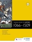 Making Sense of History: 1066-1509 By Ian Dawson Cover Image