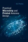 Practical Microstrip and Printed Antenna Design Cover Image