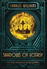 Shadows of Ecstasy By Charles Williams Cover Image