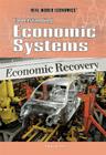 Understanding Economic Systems (Real World Economics) By Tamra B. Orr Cover Image