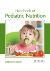 Handbook of Pediatric Nutrition Cover Image