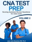 CNA Test Prep: Nursing Assistant Review Questions for State Exam Vol 2 Cover Image
