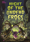 Night of the Undead Frogs Cover Image