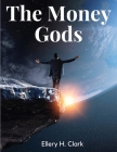 The Money Gods Cover Image