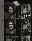 Jeff Buckley: His Own Voice By Mary Guibert (Editor), David Browne (Editor) Cover Image