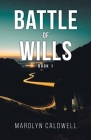 Battle of Wills: Book 1 Cover Image