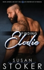 Finding Elodie By Susan Stoker Cover Image