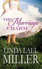 The Marriage Charm Cover Image