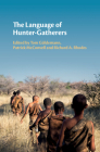 The Language of Hunter-Gatherers Cover Image