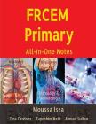 FRCEM Primary: All-In-One Notes (5th Edition, Black&White) By Moussa Issa Cover Image