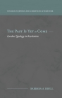 The Past Is Yet to Come: Exodus Typology in Revelation Cover Image