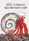 A House for Hermit Crab: Miniature Edition (The World of Eric Carle) By Eric Carle, Eric Carle (Illustrator) Cover Image