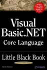 Visual Basic .Net Core Language (Little Black Books (Paraglyph Press)) By Steve Holzner Cover Image
