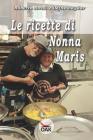 Le ricette di Nonna Maris By Defne Baydar, Ariel Art (Illustrator), Roberto Rossi Cover Image