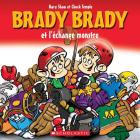 Brady Brady Et l'Échange Monstre Cover Image