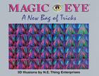 Magic Eye: A New Bag of Tricks By Cheri Smith Cover Image