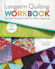 Longarm Quilting Workbook: Basic Skills, Techniques & Motifs for Modern Longarming Cover Image
