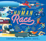 The Human Race: A History of Record-Breakers By Sean Callery, Donough O'Malley Cover Image