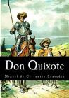 Don Quixote By John Ormsby (Translator), Miguel De Cervantes Saavedra Cover Image