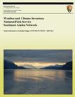 Weather and Climate Inventory National Park Service Southeast Alaska Network By Kelly T. Redmond, David B. Simeral, National Park Service (Editor) Cover Image