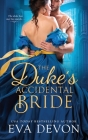The Duke's Accidental Bride By Eva Devon Cover Image