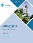 Group '18: Proceedings of the 2018 ACM Conference on Supporting Groupwork By Group Cover Image