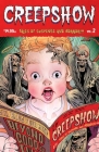 Creepshow, Volume 2 By Garth Ennis, Michael Walsh, Becky Cloonan (Illustrator) Cover Image