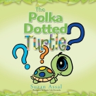 The Polka Dotted Turtle Cover Image