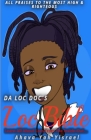 The Loc Bible: Learn All About Locs From The Inside Out Cover Image