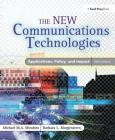 The New Communications Technologies: Applications, Policy, and Impact Cover Image