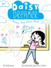 Posey, the Class Pest (Daisy Dreamer #7) By Holly Anna, Genevieve Santos (Illustrator) Cover Image