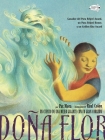 Doña Flor By Pat Mora, Raul Colón (Illustrator) Cover Image