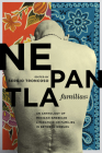 Nepantla Familias: An Anthology of Mexican American Literature on Families in between Worlds (Wittliff Collections Literary Series) Cover Image