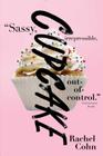 Cupcake By Rachel Cohn Cover Image