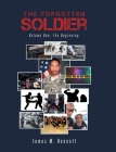 The Forgotten Soldier: Volume One: The Beginning Cover Image