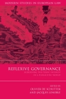 Reflexive Governance: Redefining the Public Interest in a Pluralistic World (Modern Studies in European Law #22) By Olivier De Schutter (Editor), Jacques Lenoble (Editor) Cover Image