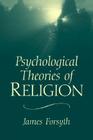 Psychological Theories of Religion Cover Image