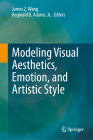 Modeling Visual Aesthetics, Emotion, and Artistic Style Cover Image