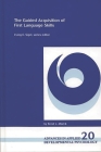 The Guided Acquisition of First Language Skills (Advances in Applied Developmental Psychology #20) By Ernst L. Moerk, Ernst L. Moerk (Editor) Cover Image