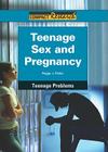 Teenage Sex and Pregnancy (Compact Research: Teenage Problems) By Peggy J. Parks Cover Image