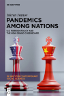 Pandemics Among Nations: U.S. Foreign Policy and the New Grand Chessboard Cover Image